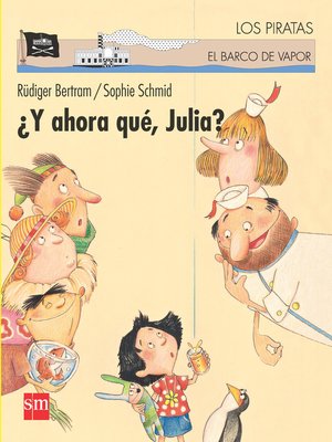cover image of ¿Y ahora qué, Julia?